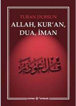 Allah Kuran Dua İman