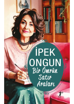 Bir Ömrün Satır Araları