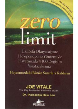 Zero Limit: Antik Hawai Ho'oponopono Öğretisi