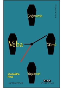 Veba - Çağımızda Ölümü Yaşamak