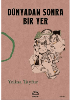 Dünyadan Sonra Bir Yer