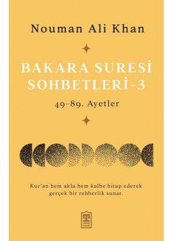 Bakara Suresi Sohbetleri 3: 49 - 89. Ayetler