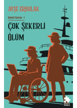 Çok Şekerli Ölüm