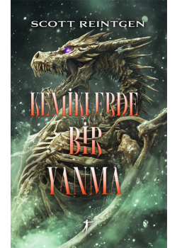 Kemiklerde Bir Yanma