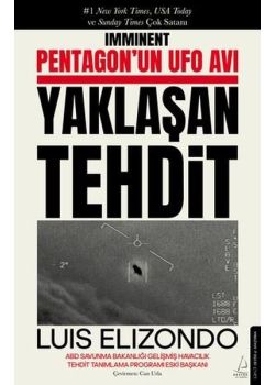 Yaklaşan Tehdit - Pentagon'un Ufo Avı