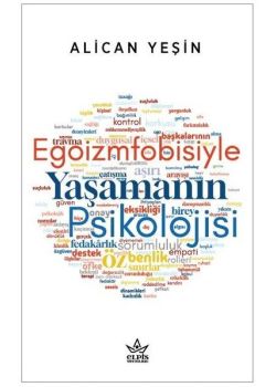 Egoizmfobisiyle Yaşamanın Psikolojisi