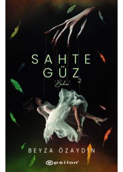 Sahte Güz 2 - Bahar 