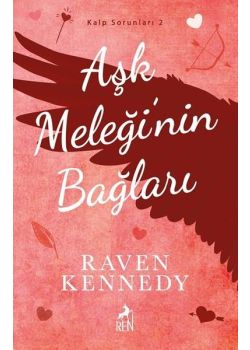 Aşk Meleğinin Bağları - Kalp Sorunları 2