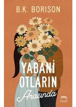 Yabani Otların Arasında