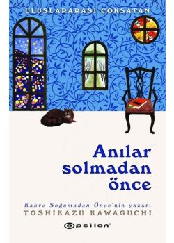 Anılar Solmadan Önce