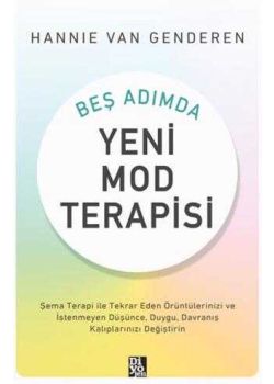 Beş Adımda Yeni Mod Terapisi