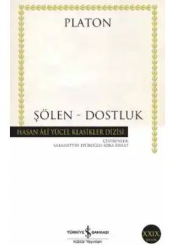 Şölen – Dostluk