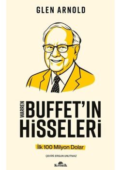 Warren Buffett'in Hisseleri - İlk 100 Milyon Dolar