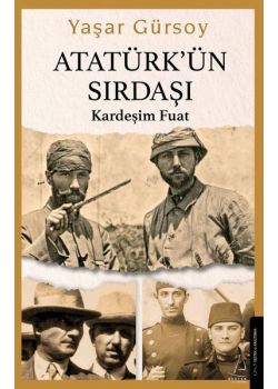 Atatürk'ün Sırdaşı - Kardeşim Fuat