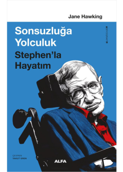 Sonsuzluğa Yolculuk - Stephen'la Hayatım