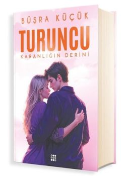 Turuncu - Karanlığın Derini