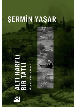 Altı Harfli Bir Tatlı