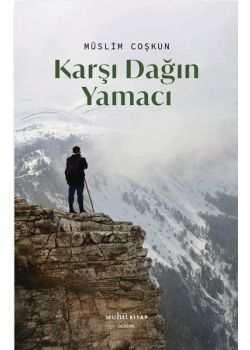Karşı Dağın Yamacı