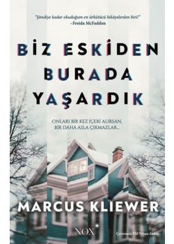 Biz Eskiden Burada Yaşardık