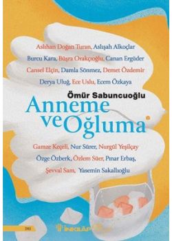 Anneme ve Oğluma