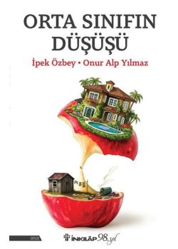 Orta Sınıfın Düşüşü