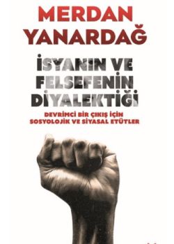 İsyanın ve Felsefenin Diyalektiği