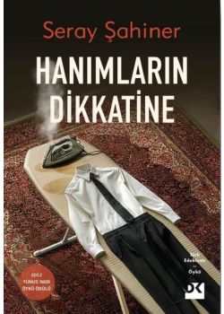 Hanımların Dikkatine
