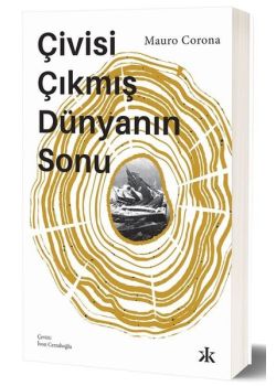 Çivisi Çıkmış Dünyanın Sonu
