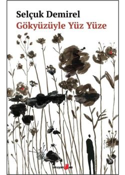 Gözyüzüyle Yüz Yüze