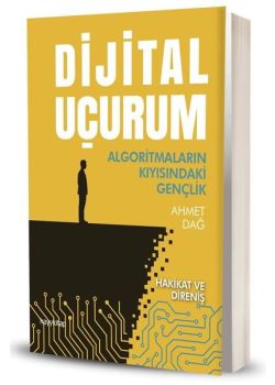 Dijital Uçurum - Algoritmaların Kıyısındaki Gençlik