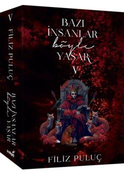 Bazı İnsanlar Böyle Yaşar 5