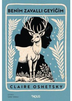 Benim Zavallı Geyiğim