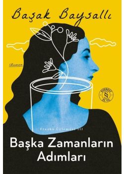 Başka Zamanların Adımları