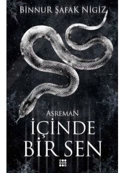 İçinde Bir Sen 2: Asreman