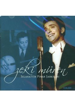 Selahattin Pinar Sarkilari- Zeki Müren