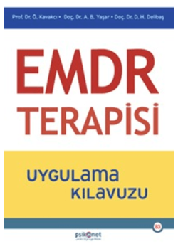 EMDR Terapisi - Uygulama Kılavuzu