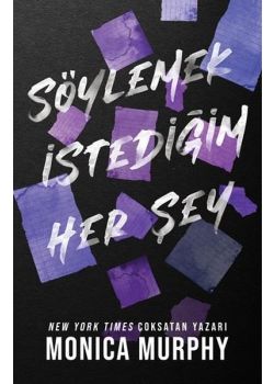 Söylemek İstediğim Her Şey
