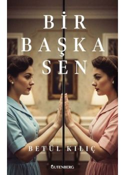 Bir Başka Sen