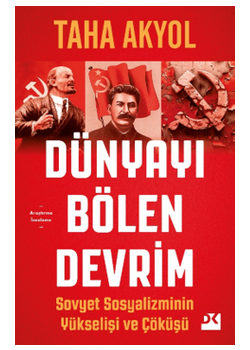 Dünyayı Bölen Devrim Sovyet Sosyalizminin Yükseliş ve Çöküşü