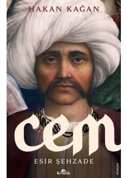 Cem - Esir Şehzade