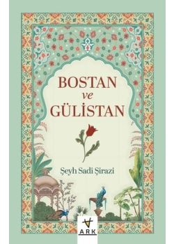 Bostan ve Gülistan