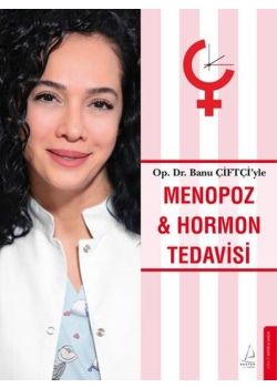 Menopoz ve Hormon Tedavisi