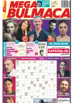 Mega Bulmaca (403. Sayı) MegaBulmaca’yı hemen edinin, beyin şenliğine katılın!