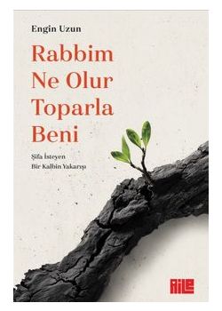 Rabbim Ne Olur Toparla Beni