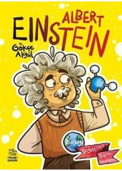 Albert Einstein - Dünyayı Değiştiren Biliminsanları