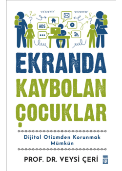 Ekranda Kaybolan Çocuklar