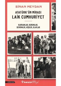 Atatürk'ün Mirası Laik Cumhuriyet 