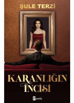 Karanlığın İncisi 1