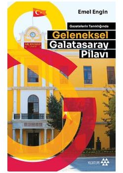 Geleneksel Galatasaray Pilavı