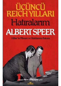 Üçüncü Reich Yılları: Hatıralarım